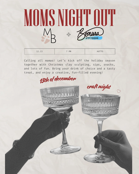 Moms Night Out With Mama Barre Fitness & Bonura Studios!